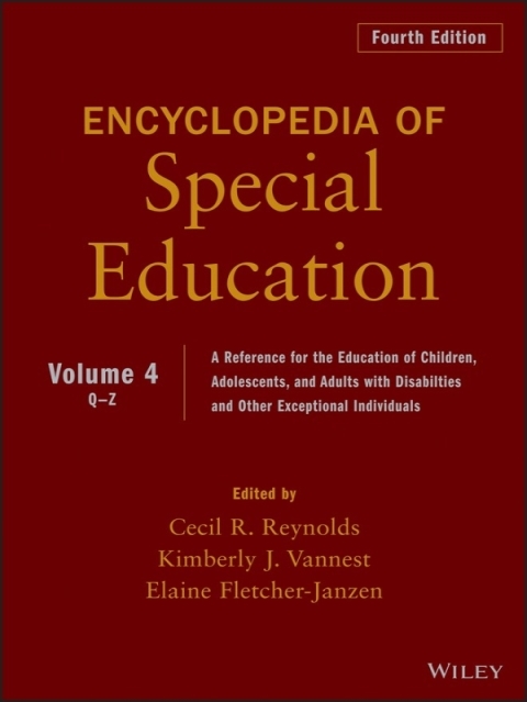 Cover image for book Encyclopedia of Special Education, Volume 4: A Reference for the Education of Children, Adolescents, and Adults Disabilities and Other Exceptional Individuals