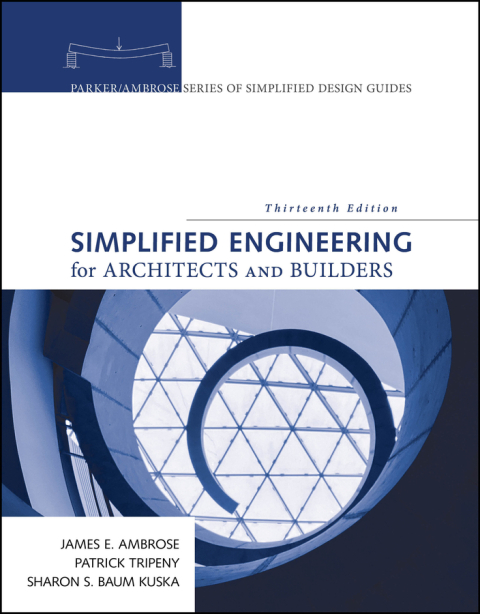 Simplified Engineering for Architects and Builders 