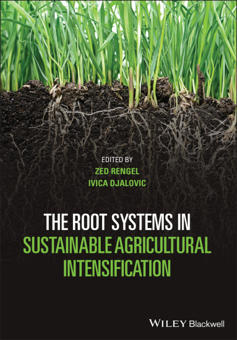 Cover image for book The Root Systems in Sustainable Agricultural Intensification