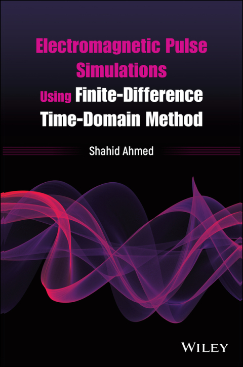 Cover image for book Electromagnetic Pulse Simulations Using Finite-Difference Time-Domain Method