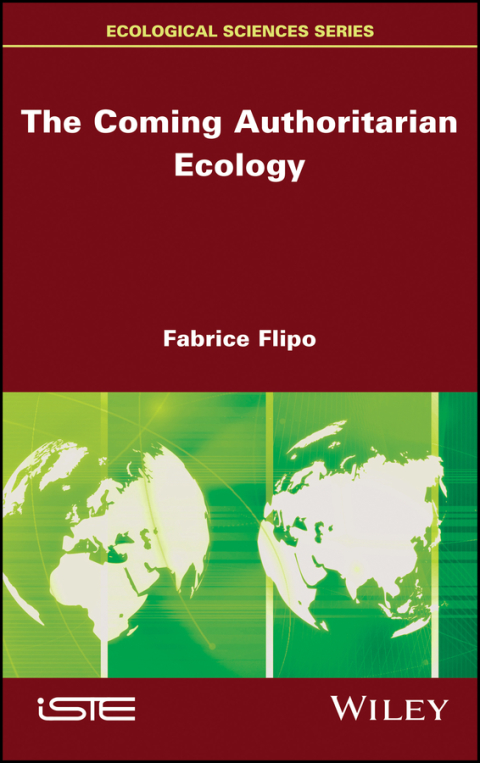 Cover image for book The Coming Authoritarian Ecology