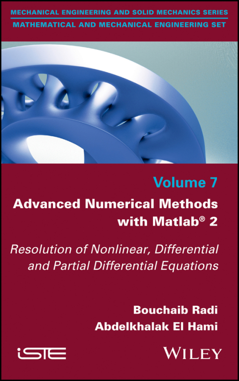 Cover image for book Advanced Numerical Methods with Matlab 2: Resolution of Nonlinear, Differential and Partial Differential Equations