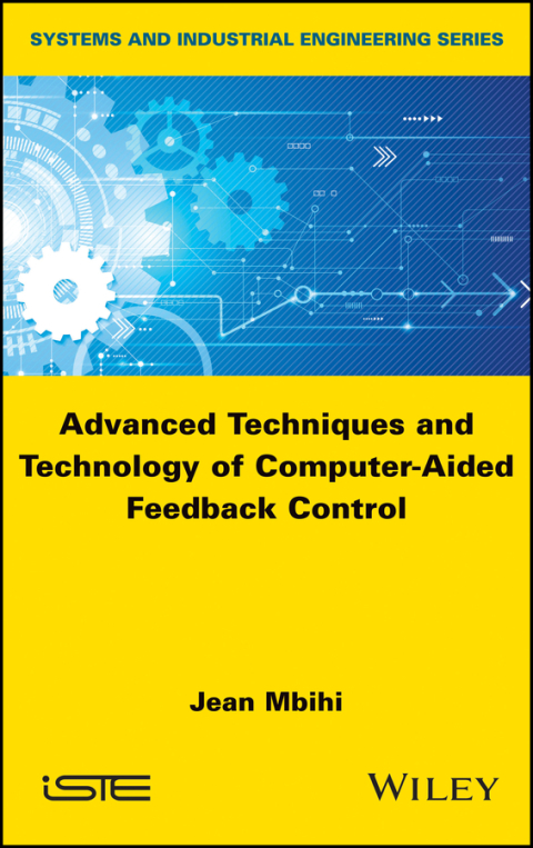 Cover image for book Advanced Techniques and Technology of Computer-Aided Feedback Control
