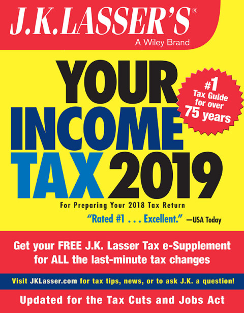 Cover image for book J.K. Lasser's Your Income Tax 2019