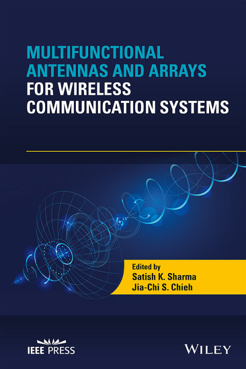 Cover image for book Multifunctional Antennas and Arrays for Wireless Communication Systems