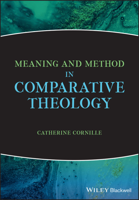 Cover image for book Meaning and Method in Comparative Theology