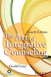 Cover image: The Art of Integrative Counseling 4th edition 9781556203855