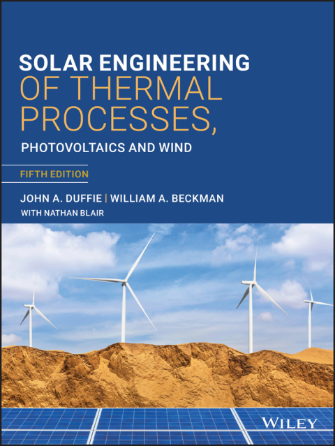 Cover image for book Solar Engineering of Thermal Processes, Photovoltaics and Wind