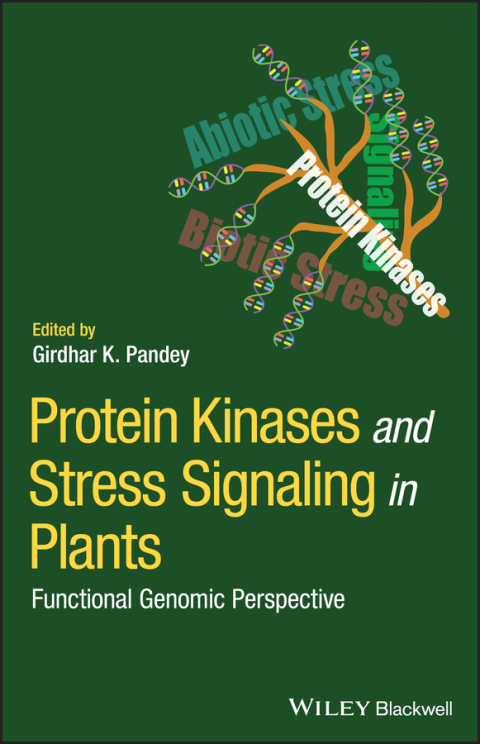 Cover image for book Protein Kinases and Stress Signaling in Plants