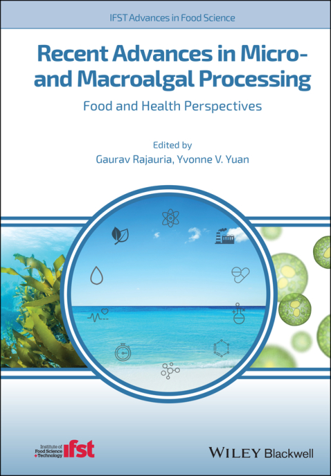 Cover image for book Recent Advances in Micro- and Macroalgal Processing