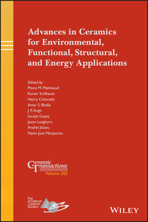 Advances in Ceramics for Environmental, Functional, Structural, and Energy Applications 