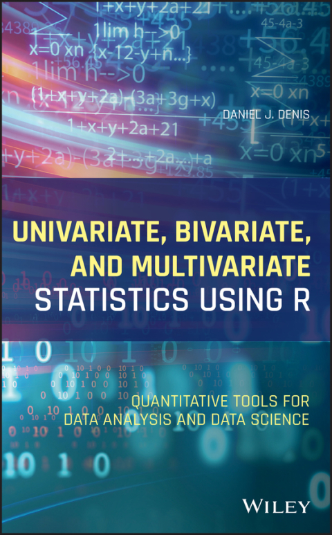 Cover image for book Univariate, Bivariate, and Multivariate Statistics Using R