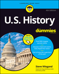 Omslagafbeelding: U.S. History For Dummies 4th edition 9781119550693