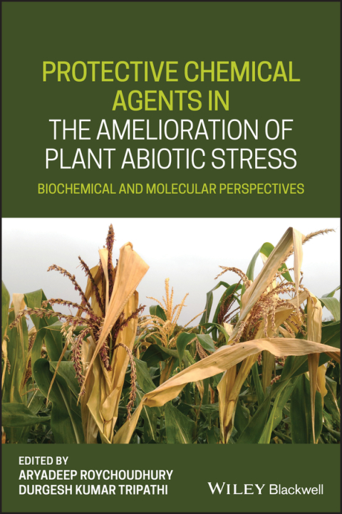 Cover image for book Protective Chemical Agents in the Amelioration of Plant Abiotic Stress