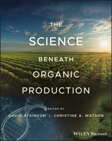 Cover image for book The Science Beneath Organic Production