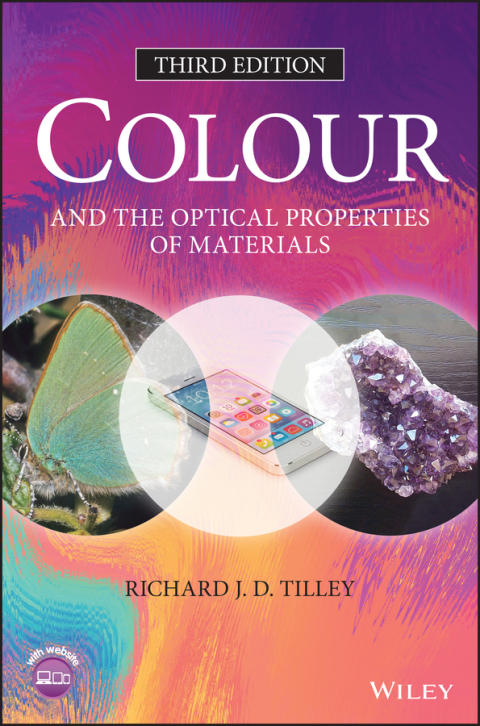 Cover image for book Colour and the Optical Properties of Materials
