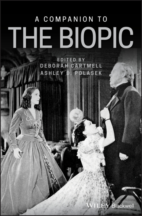 Cover image for book A Companion to the Biopic