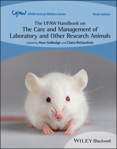 Cover image for book The UFAW Handbook on the Care and Management of Laboratory and Other Research Animals