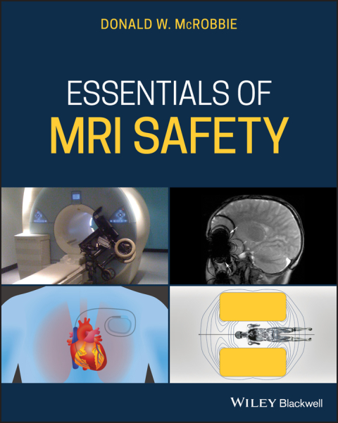 Cover image for book Essentials of MRI Safety