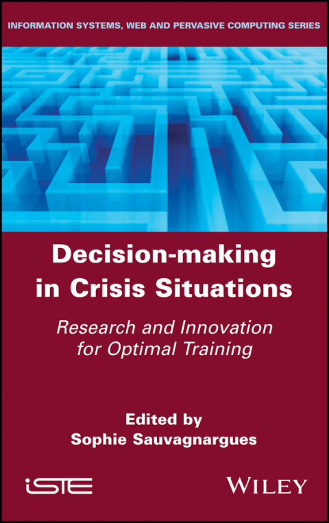 Cover image for book Decision-Making in Crisis Situations