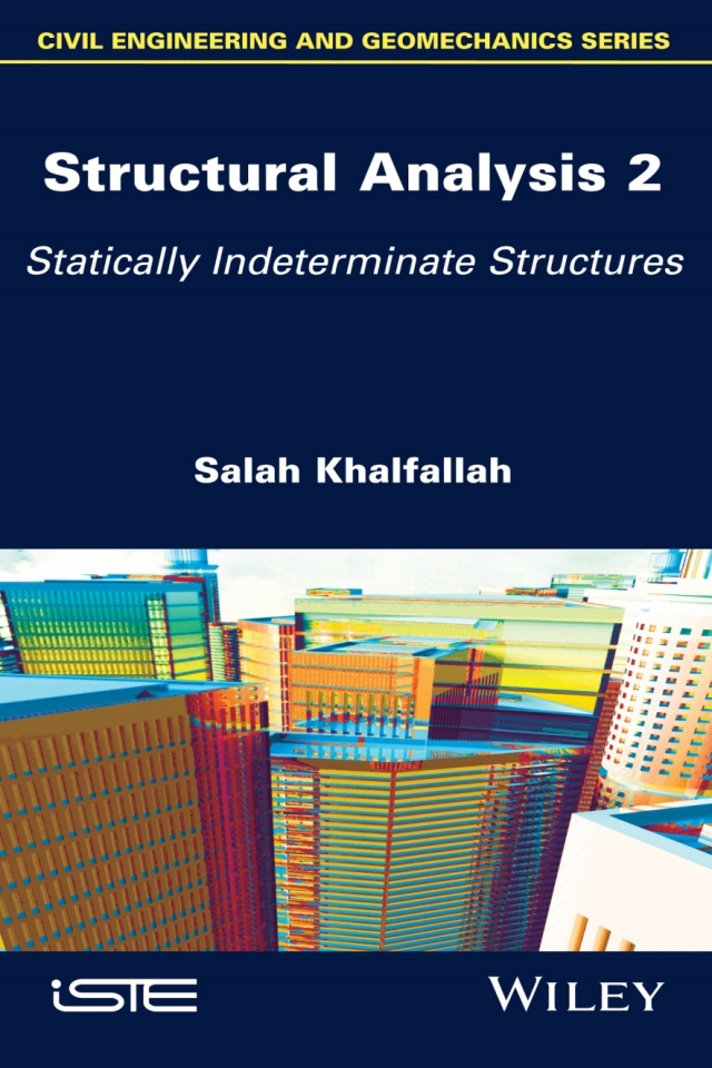 Structural Analysis 2 Statically Indeterminate Structures