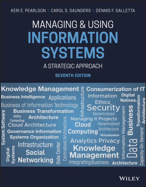 Cover image for book Managing and Using Information Systems: A Strategic Approach
