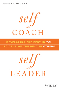 Imagen de portada: Self as Coach, Self as Leader 1st edition 9781119562559