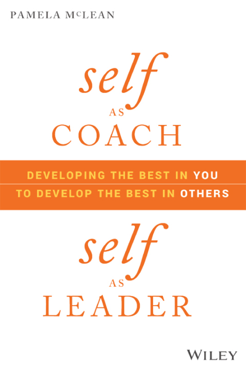 Cover image for book Self as Coach, Self as Leader