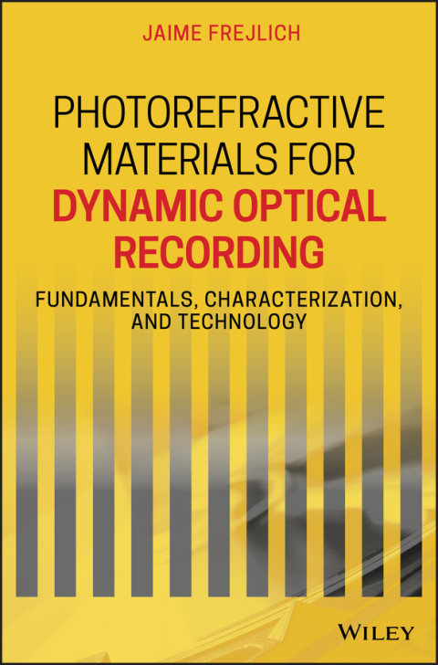 Cover image for book Photorefractive Materials for Dynamic Optical Recording