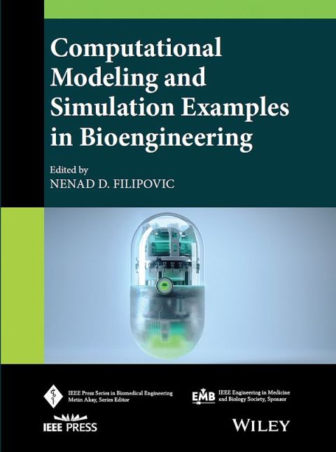 Cover image for book Computational Modeling and Simulation Examples in Bioengineering