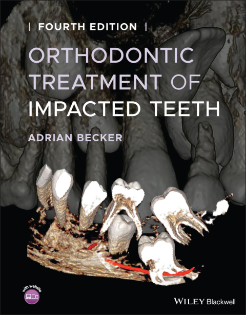 Cover image for book Orthodontic Treatment of Impacted Teeth, 4th Edition