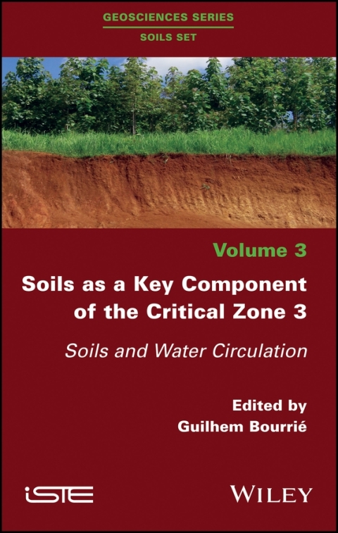 Cover image for book Soils as a Key Component of the Critical Zone 3