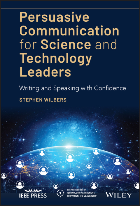 Cover image for book Persuasive Communication for Science and Technology Leaders