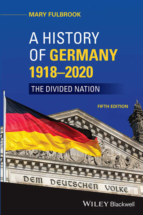 Cover image for book A History of Germany 1918 - 2020