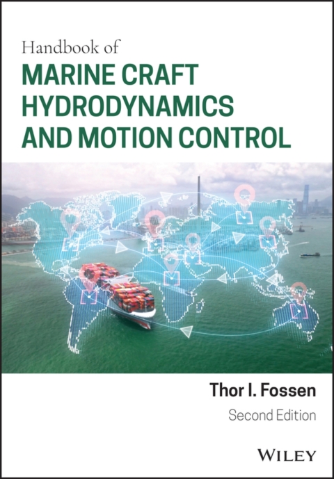 Cover image for book Handbook of Marine Craft Hydrodynamics and Motion Control