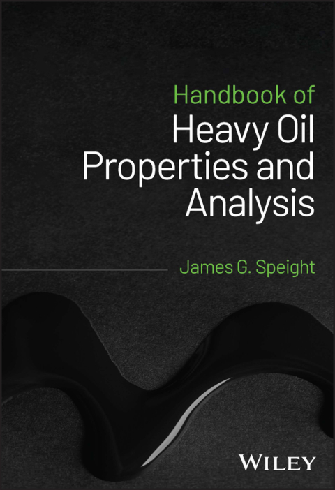 Cover image for book Handbook of Heavy Oil Properties and Analysis