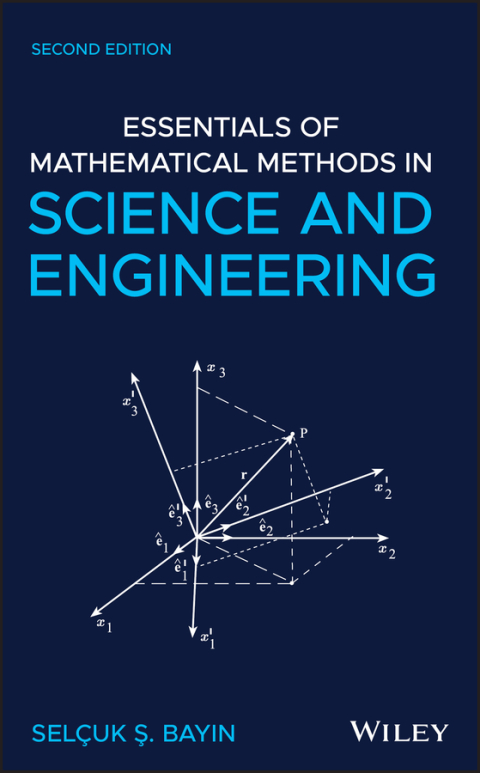 Cover image for book Essentials of Mathematical Methods in Science and Engineering