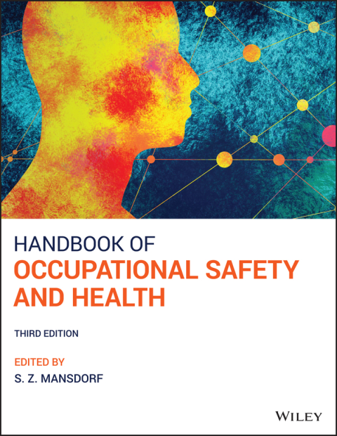 Cover image for book Handbook of Occupational Safety and Health, 3rd Edition