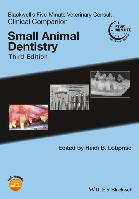 Cover image for book Blackwell's Five-Minute Veterinary Consult Clinical Companion: Small Animal Dentistry