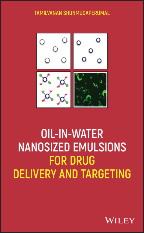 Cover image for book Oil-in-Water Nanosized Emulsions for Drug Delivery and Targeting