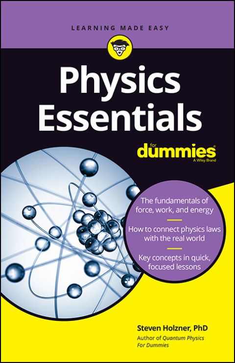 Physics Essentials For Dummies 