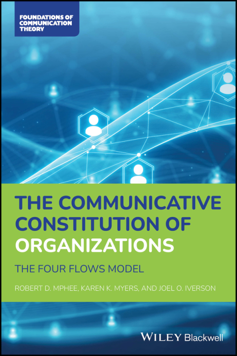 Cover image for book The Communicative Constitution of Organizations