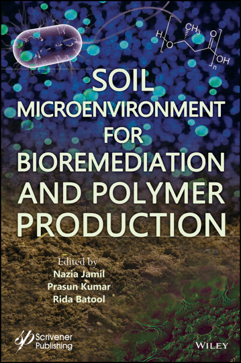 Cover image for book Soil Microenvironment for Bioremediation and Polymer Production
