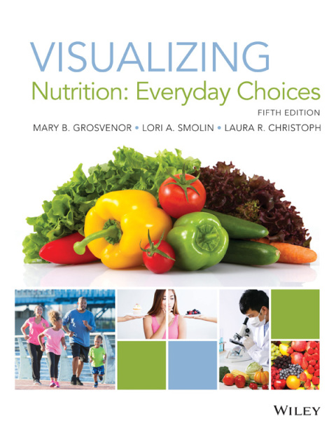 Cover image for book Visualizing Nutrition: Everyday Choices