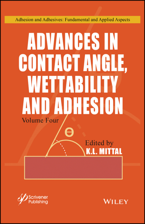 Advances in Contact Angle, Wettability and Adhesion 