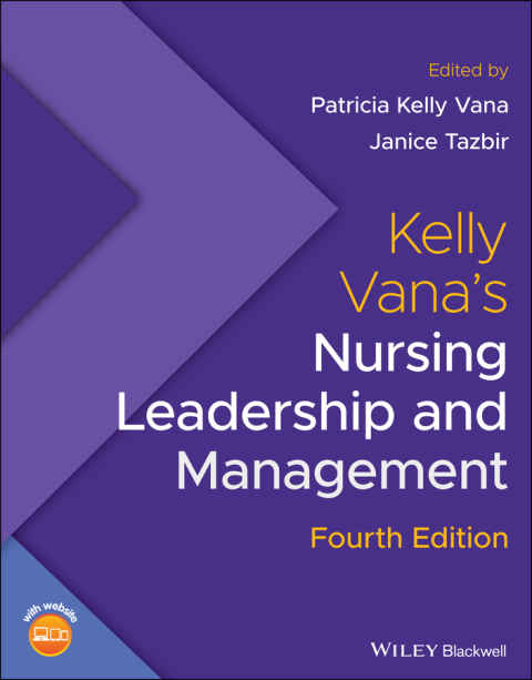 Cover image for book Kelly Vana's Nursing Leadership and Management