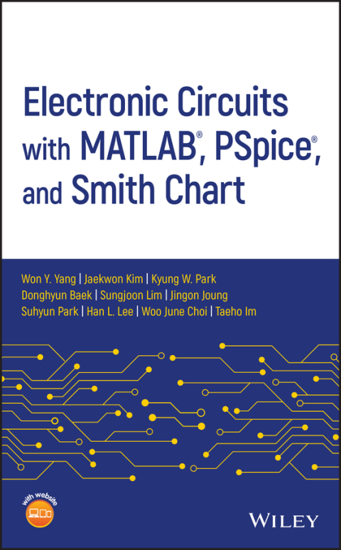 Cover image for book Electronic Circuits with MATLAB, PSpice, and Smith Chart