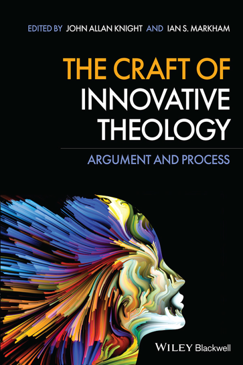 The Craft of Innovative Theology 
