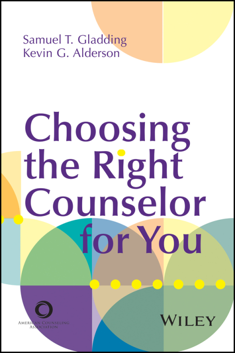 Cover image for book Choosing the Right Counselor For You