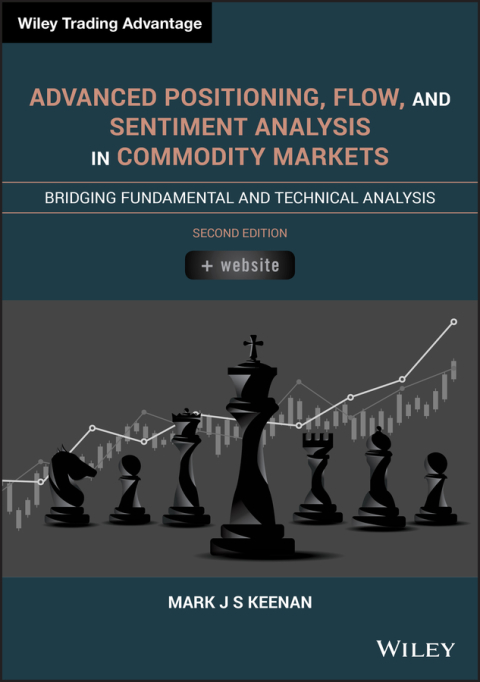 Cover image for book Advanced Positioning, Flow, and Sentiment Analysis in Commodity Markets